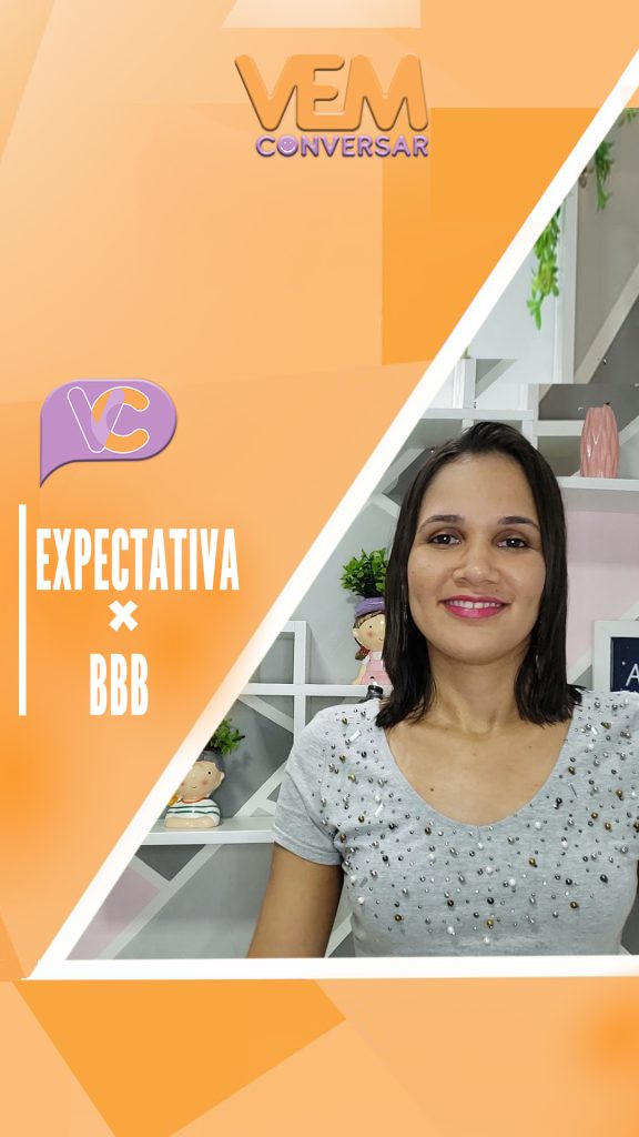 BBB x Expectativas