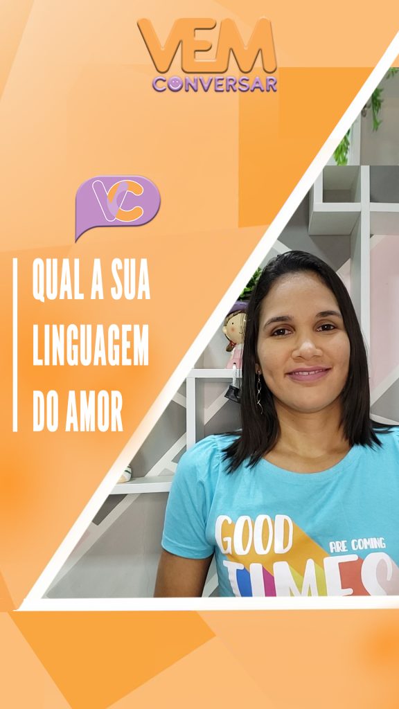 Qual a sua linguagem do amor?