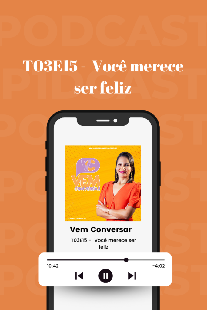 Você merece ser feliz