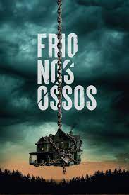 Dica de filme: Frio nos ossos