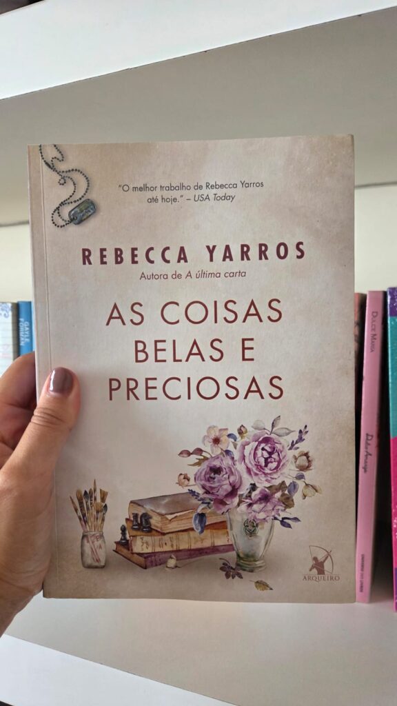 Dica de livro: As coisas belas e preciosas